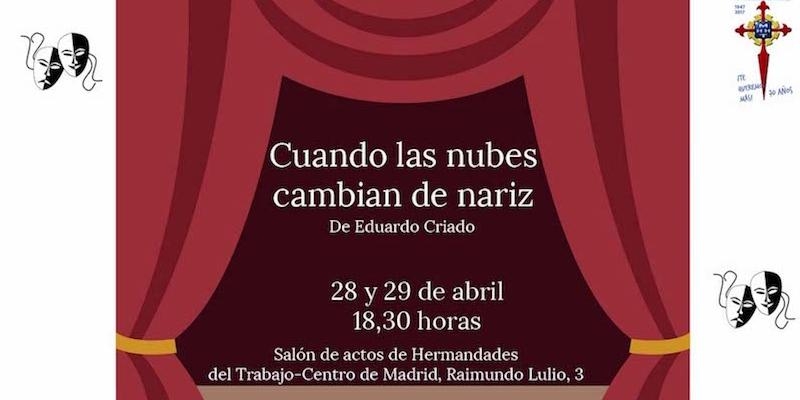 El grupo de teatro Gala, de Hermandades, representa la obra 'Cuando las nubes cambian de nariz'