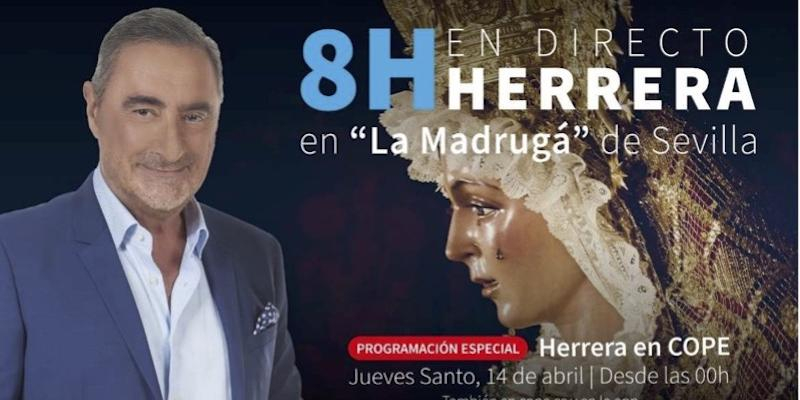 Carlos Herrera conducirá 'La Madrugá' de Sevilla en la programación de Semana Santa de COPE