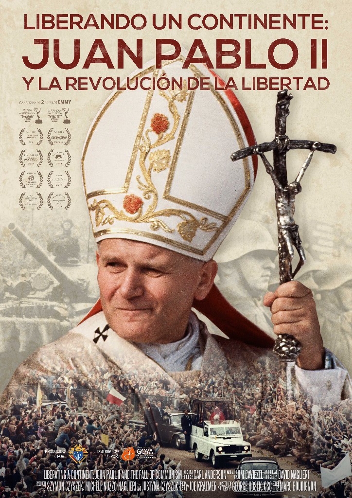 Goya Producciones estrena el documental 'Liberando un continente: Juan Pablo II y la Revolución de la libertad'
