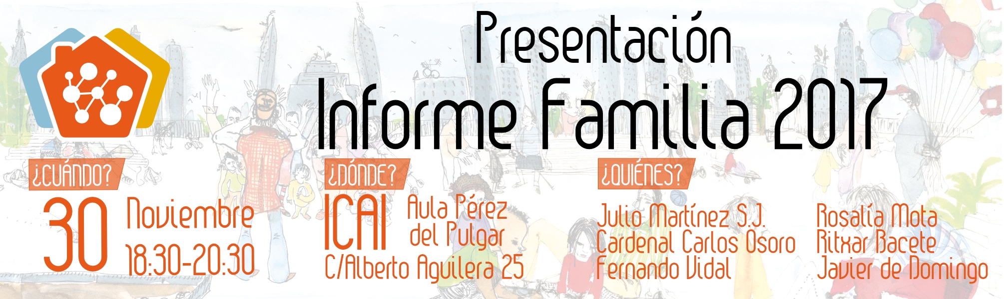 La Universidad Pontificia de Comillas acoge la presentación del Informe Familia