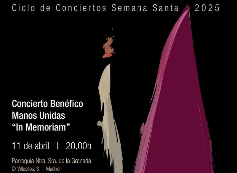 Concierto benéfico ‘In Memoriam’ a favor de Manos Unidas en la parroquia Nuestra Señora de la Granada