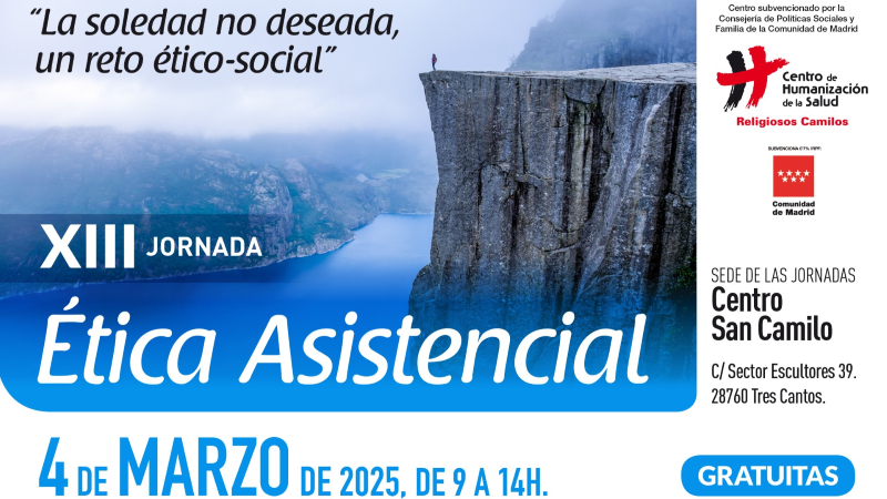 La soledad no deseada, protagonista de las XIII Jornadas de Ética Asistencial del Centro de Humanización de la Salud San Camilo