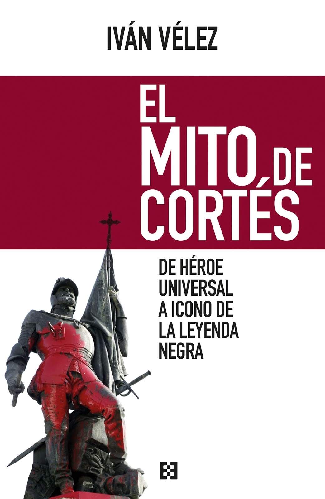 Presentación del libro 'El mito de Cortés'