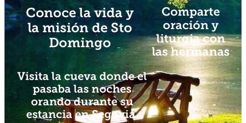 Al calor de santo Domingo, con las Dominicas de Segovia