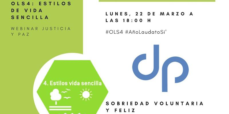 La Comisión Diocesana de Justicia y Paz analiza en un 'webinar' los estilos de vida sencilla