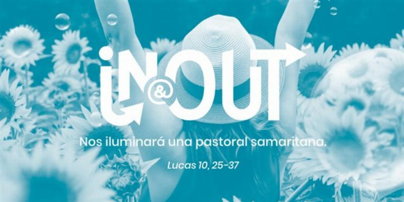 La jornadas In&amp;Out abordan la pastoral del cuidado