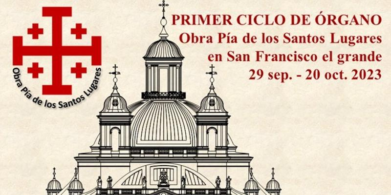 La basílica de San Francisco el Grande acoge el I ciclo de conciertos de órgano de la Obra Pía de los Santos Lugares