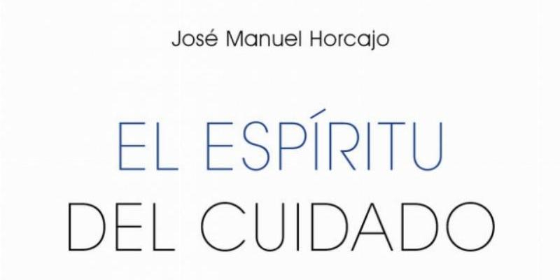 El párroco de San Ramón Nonato, José Manuel Horcajo presenta el libro &quot;El Espíritu del cuidado&quot;: «Dios nos cuida por medio de la Providencia y la caridad»