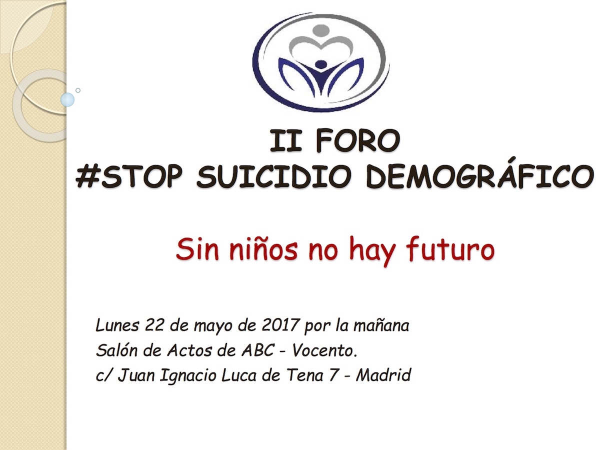 El diario ABC organiza el II Foro Stop Suicidio Demográfico