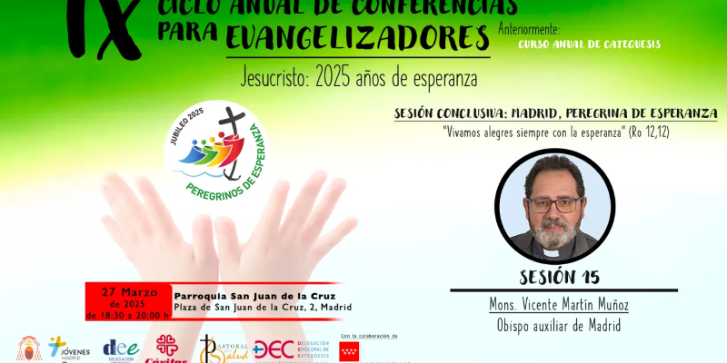 El obispo auxiliar Vicente Martín clausura el IX Ciclo de Conferencias para Evangelizadores con la ponencia ‘Madrid, peregrina de esperanza’