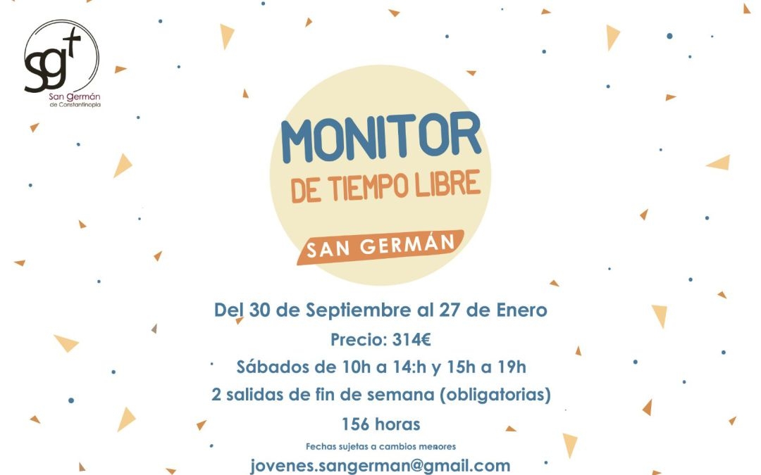 El sábado comienza el curso de monitor de tiempo libre organizado por San Germán de Constantinopla