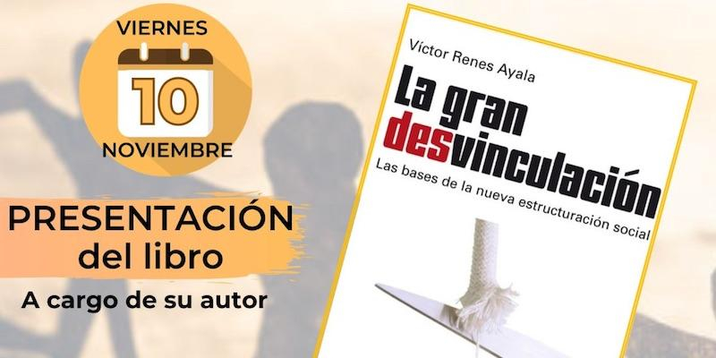 El sociólogo Víctor Renes Ayala presenta en Torremocha de Jarama su libro 'La gran desvinculación'