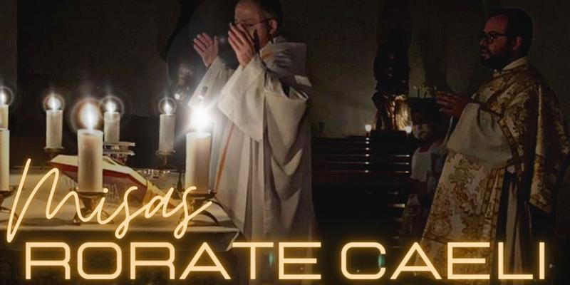 María Madre del Amor Hermoso programa 'Misas Rorate Caeli' para los sábados de Adviento