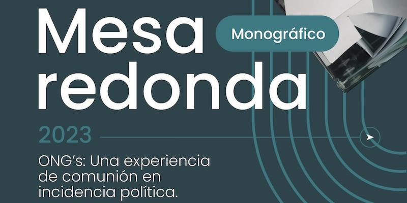 Monseñor Santiago Agrelo participa en la mesa redonda 'ONG's: una experiencia de comunión en incidencia política'