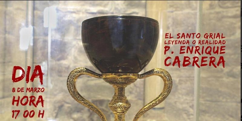 Santa Inés y María Madre del Amor Hermoso organizan una conferencia sobre el Santo Grial