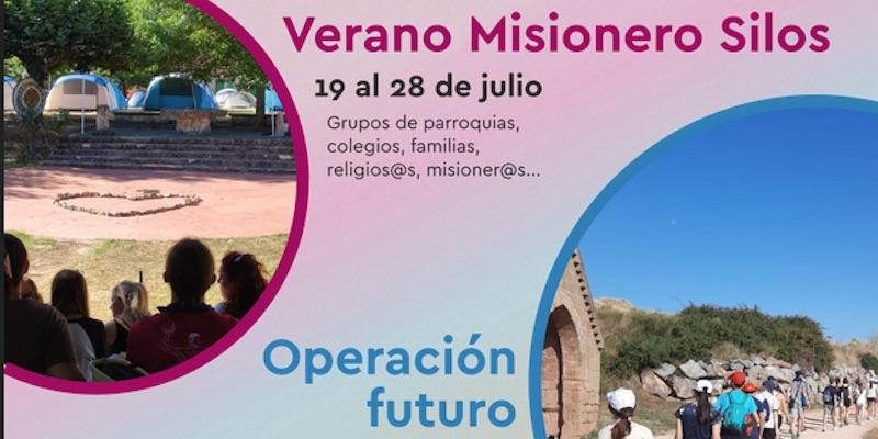 Verano misionero Silos 2024, con el lema '¡Abre tu tienda al mundo!'