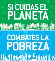 Presentación de la campaña 'Si cuidas el planeta, combates la pobreza'