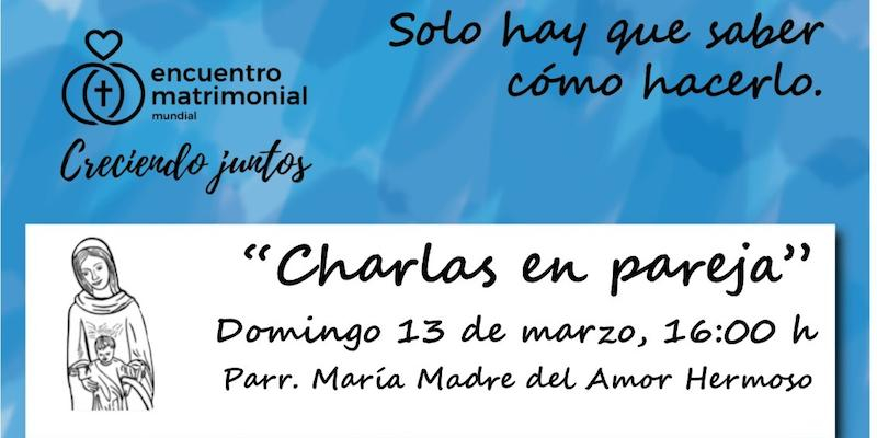 'Los hijos y la vida en pareja', tema de la próxima sesión de Encuentro familiar de María Madre del Amor Hermoso