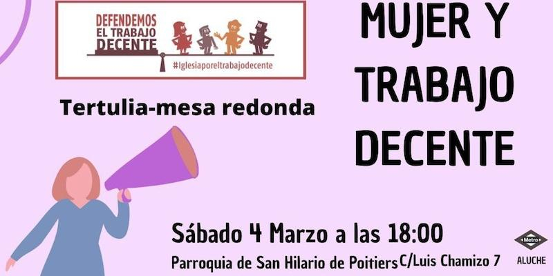 Iglesia por el Trabajo Decente convoca en San Hilario de Poitiers una tertulia con el título 'Mujer y trabajo decente'