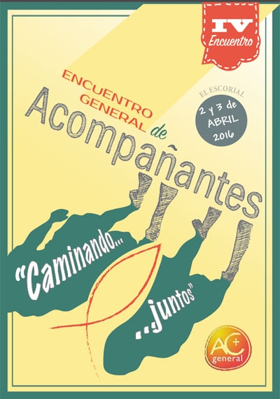 IV Encuentro General de Acompañantes de Acción Católica General en El Escorial
