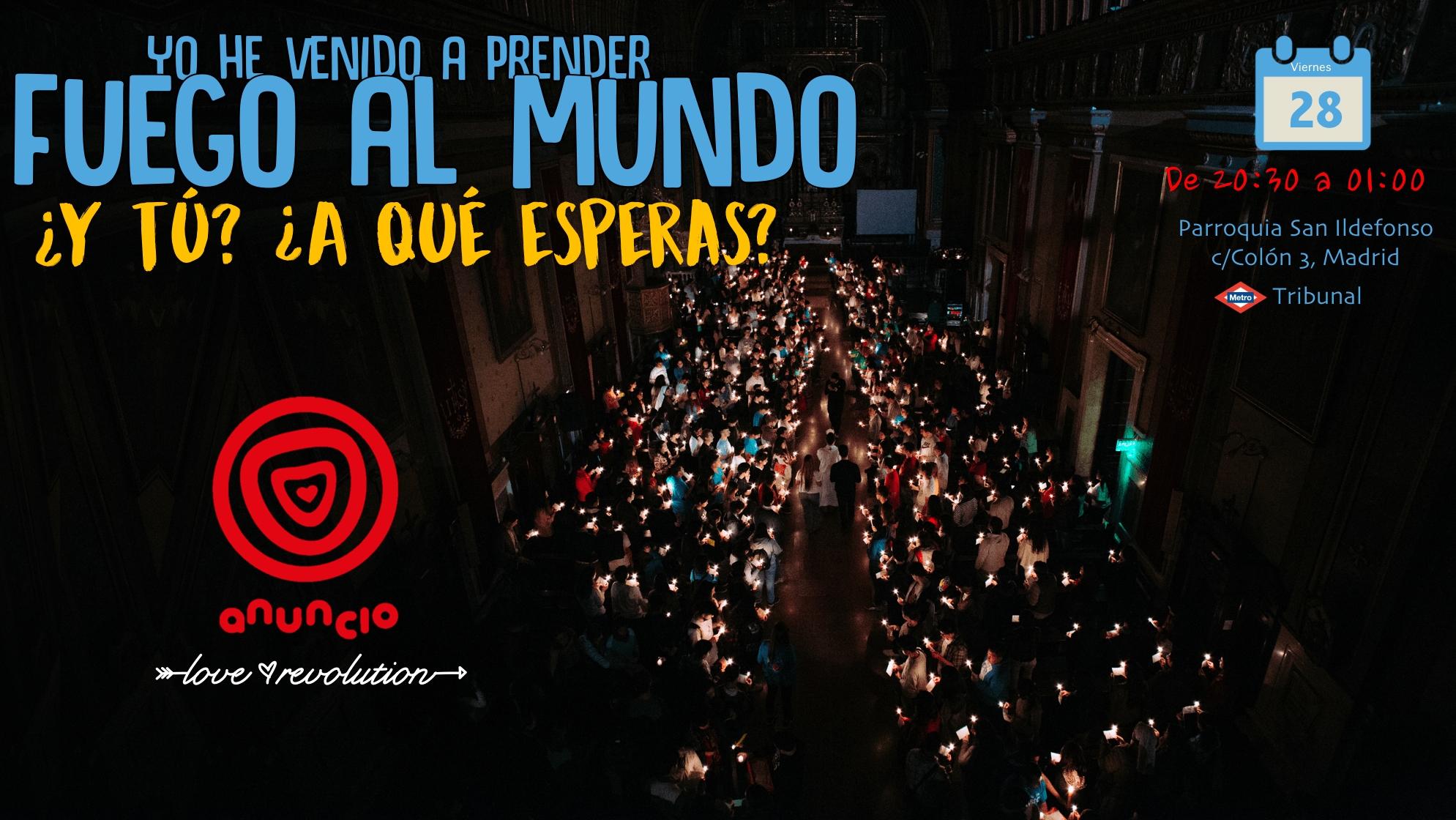 La iglesia de San Ildefonso y Santos Justo y Pastor ofrece la evangelización de jóvenes Anuncio