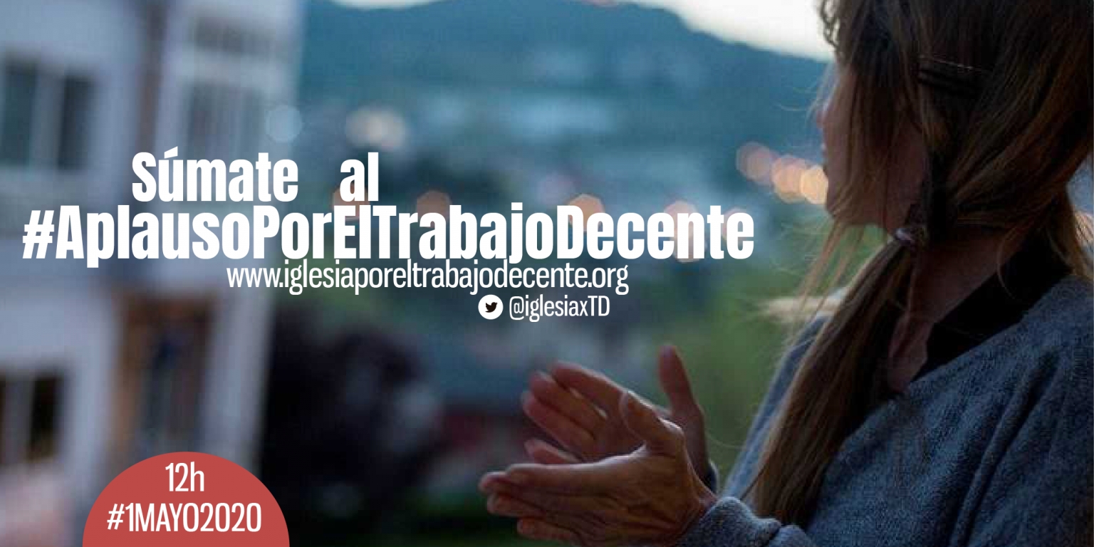 Las entidades de Iglesia por el Trabajo Decente hacen público su manifiesto