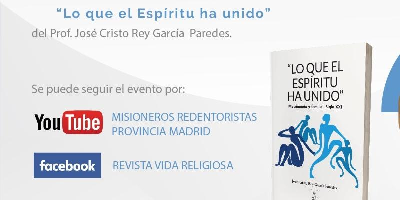 Perpetuo Socorro organiza una mesa redonda virtual para presentar 'Lo que el Espíritu ha unido'