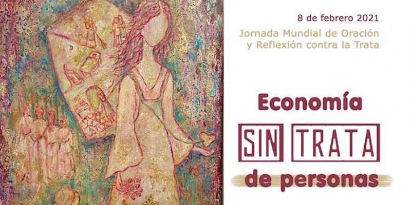 La Iglesia pide una 'Economía sin trata de personas' en el VII Día Mundial de Oración y Reflexión contra la Trata