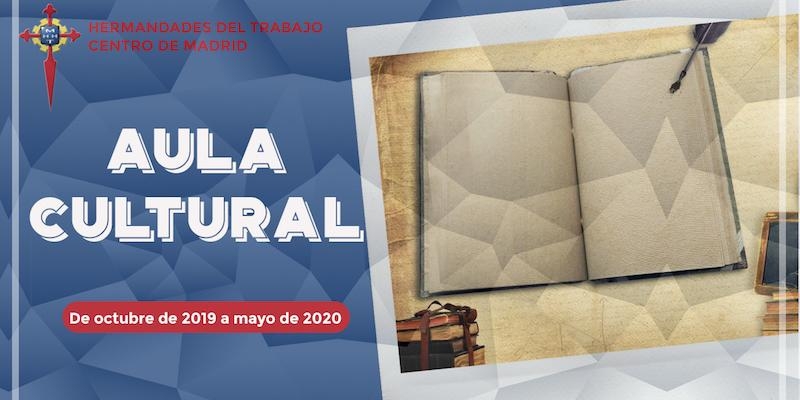 El Aula Cultural del centro de Madrid de Hermandades comienza sus conferencias el 16 de octubre