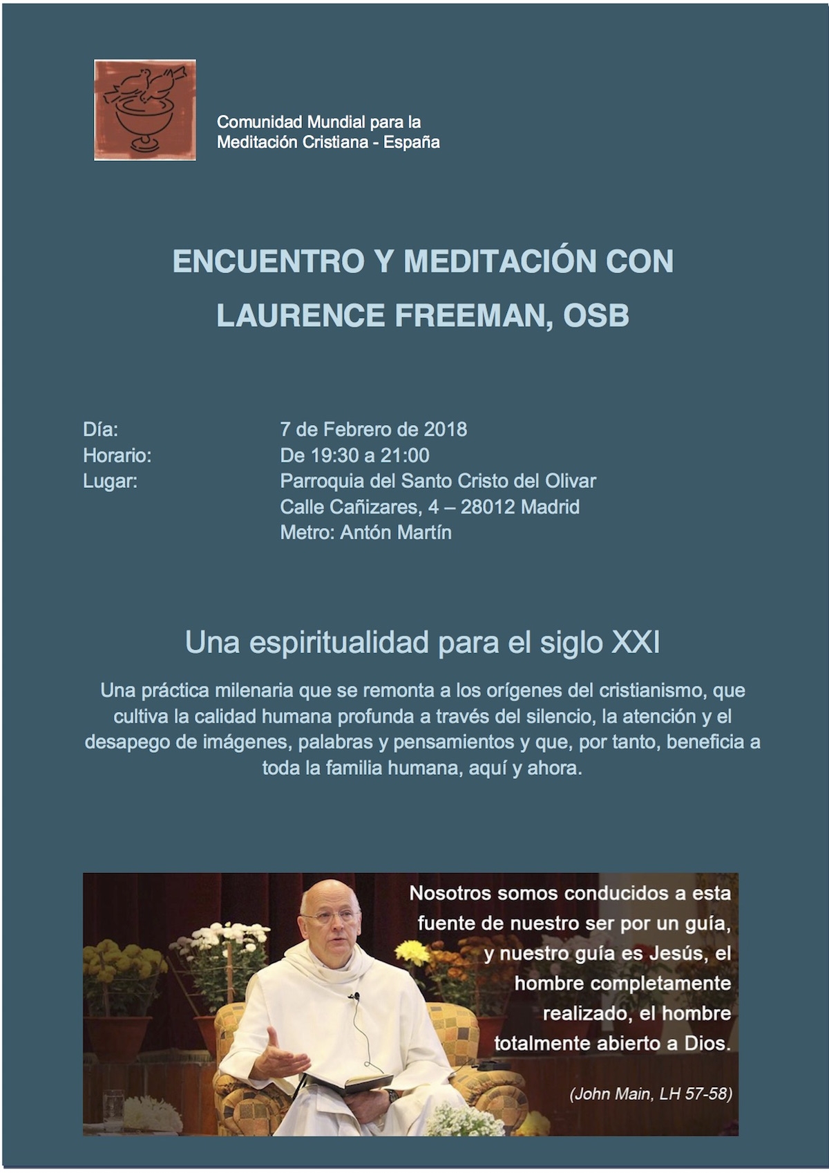 Santo Cristo del Olivar organiza un encuentro meditación con Laurence Freeman, OSB