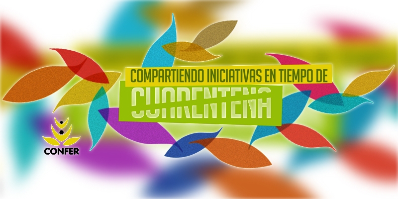 El área de Pastoral Juvenil Vocacional de Confer comparte iniciativas en tiempos de cuarentena