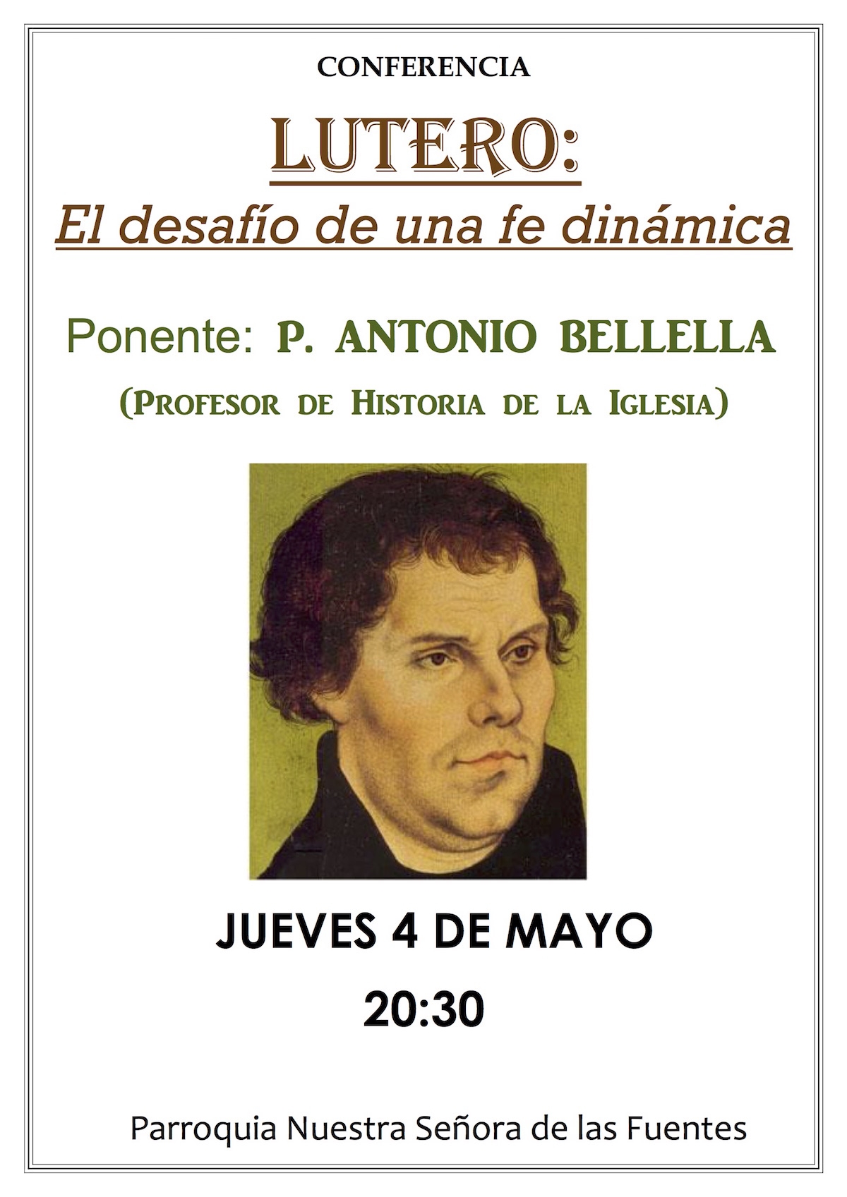 La figura de Lutero, a estudio en Nuestra Señora de las Fuentes