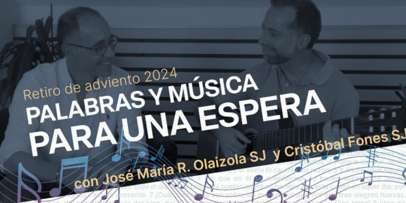 La parroquia san Francisco de Borja acoge el Retiro de adviento “Palabras y música para una espera”