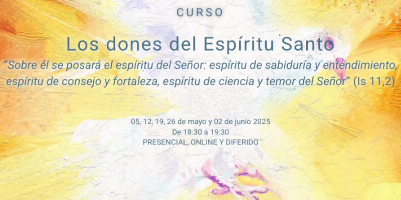 La Universidad San Dámaso organiza el curso 'Los dones del Espíritu Santo'
