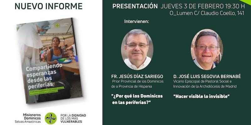 José Luis Segovia participa en la presentación del informe de Misioneros Dominicos, 'Compartiendo esperanzas desde las periferias'