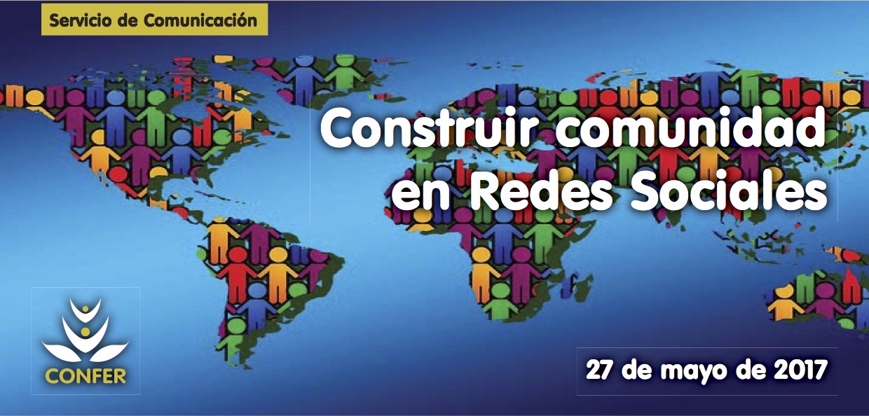 Nuevo taller de redes sociales para instituciones de Vida Religiosa sobre cómo crear y dinamizar el espíritu comunitario