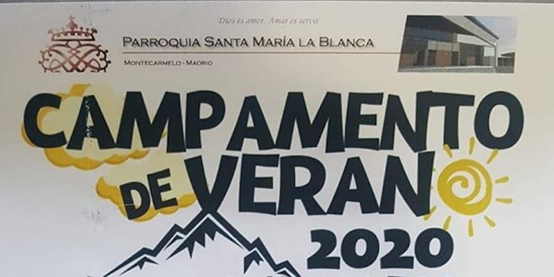 Santa María la Blanca de Montecarmelo organiza un campamento de verano en los montes de Toledo
