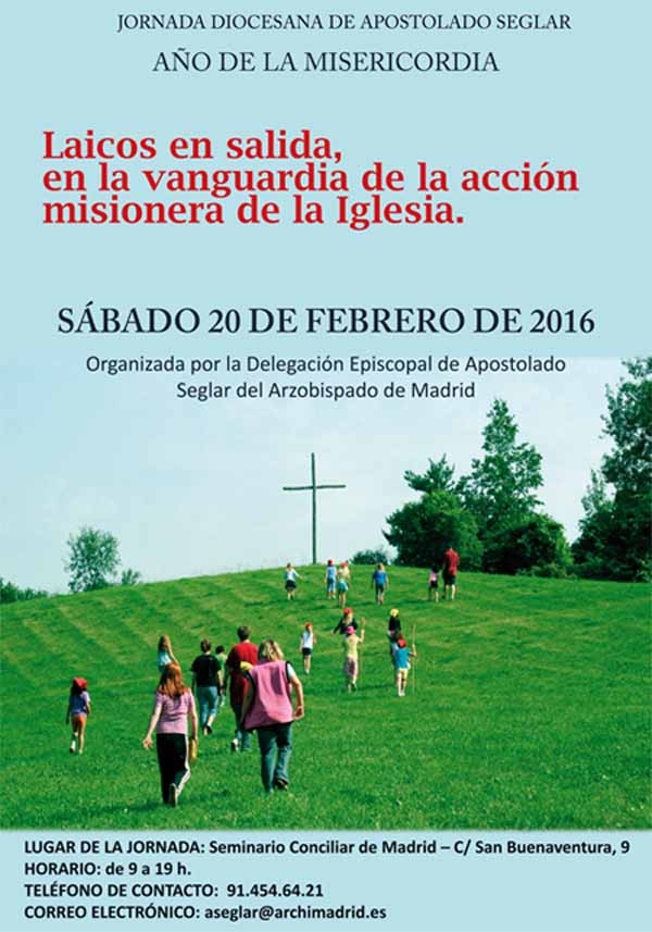 La XVI Jornada de Apostolado Seglar abordará el tema «Laicos en salida, en la vanguardia de la acción misionera de la Iglesia»