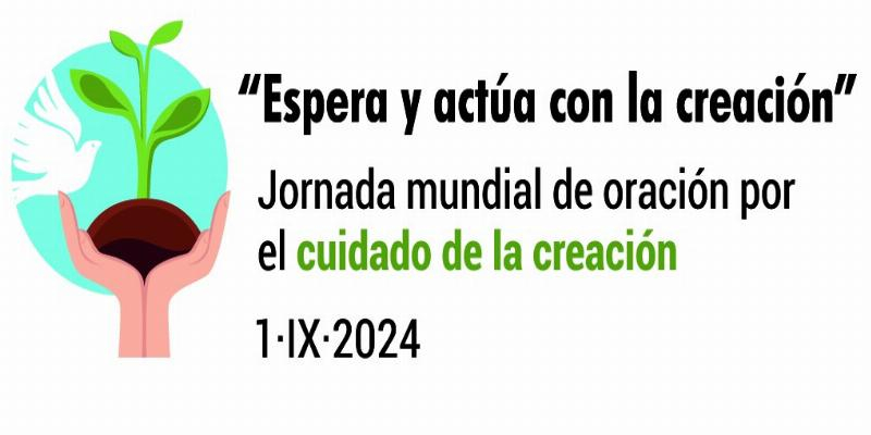 La parroquia Nuestra Señora del Encuentro organiza un acto con motivo de la Jornada Mundial de Oración por la Creación