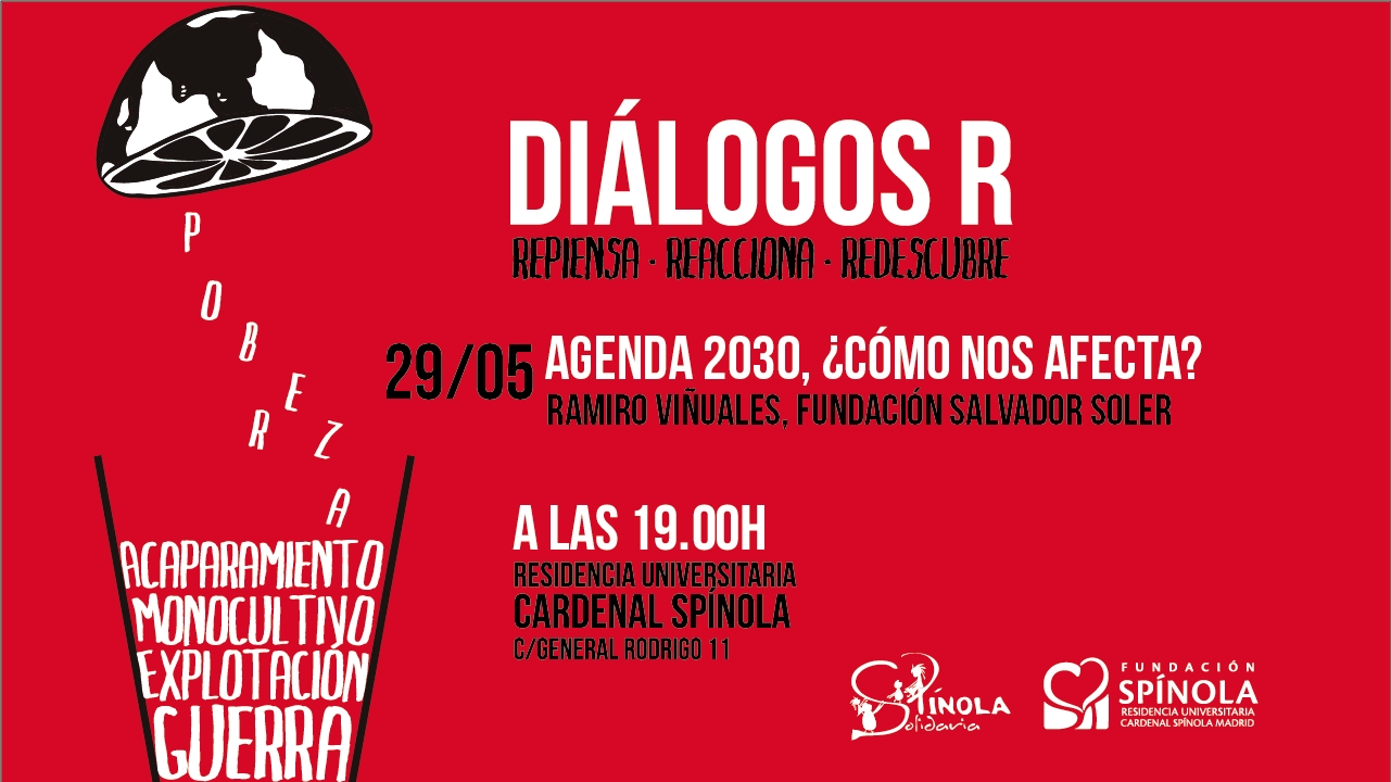 Hoy finalizan los #DiálogosR de Spinola Solidaria con una sesión sobre la Agenda 2030
