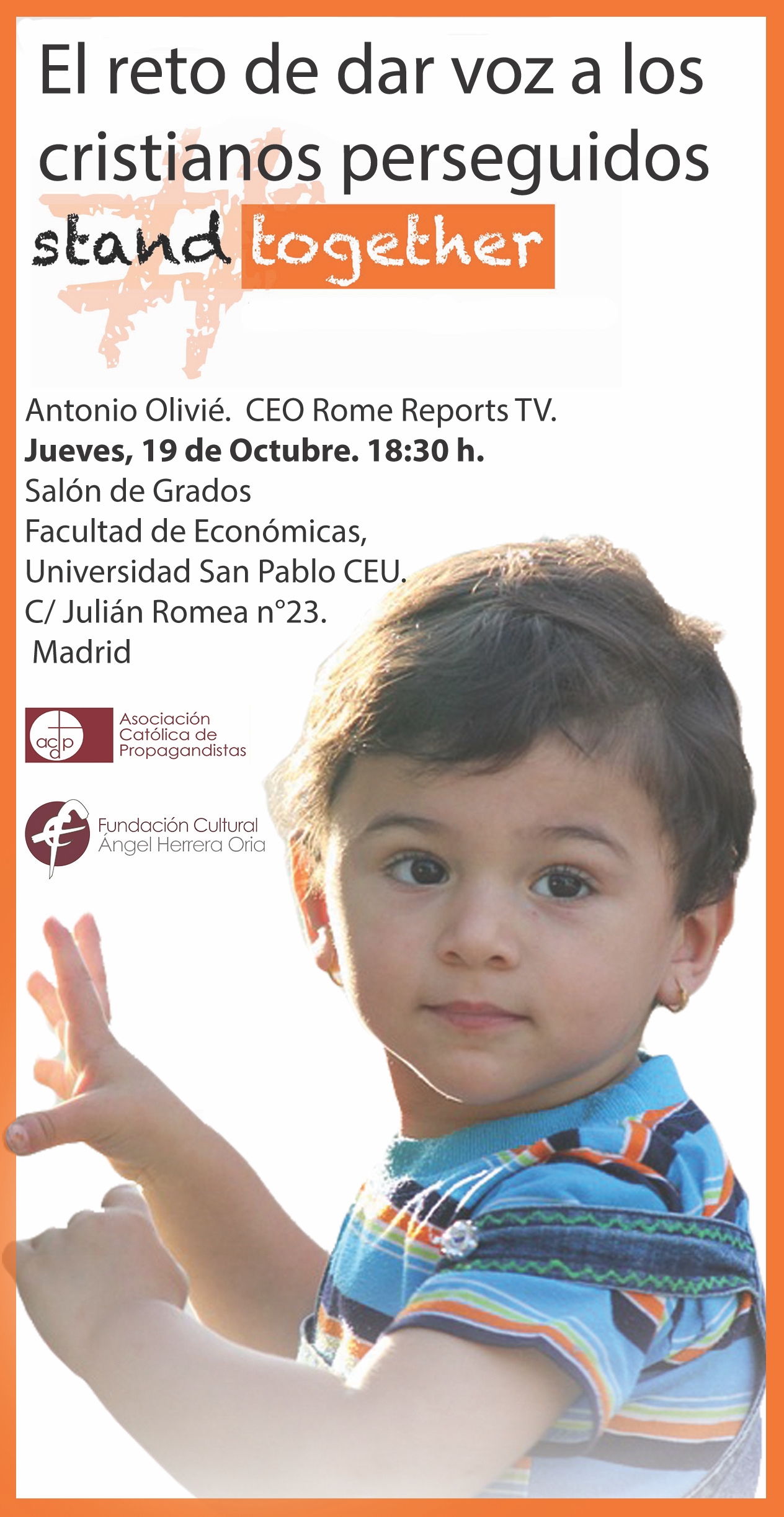 Antonio Olivié presenta en el CEU el proyecto #StandTogether en defensa de los cristianos perseguidos