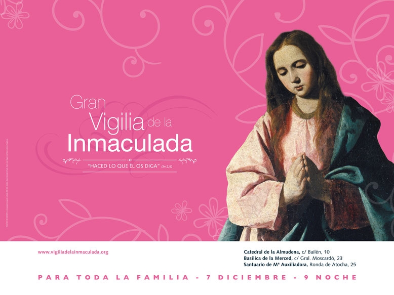 Gran Vigilia de la Inmaculada con el lema &quot;Haced lo que él os diga&quot;