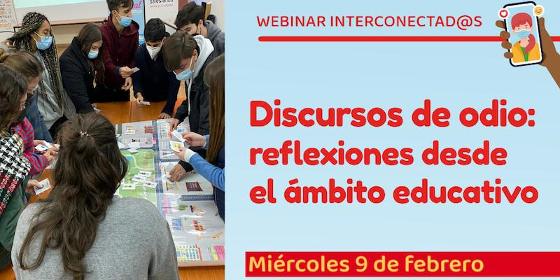 Jóvenes y Desarrollo programa un webinar para reflexionar sobre los discursos de odio desde el ámbito educativo