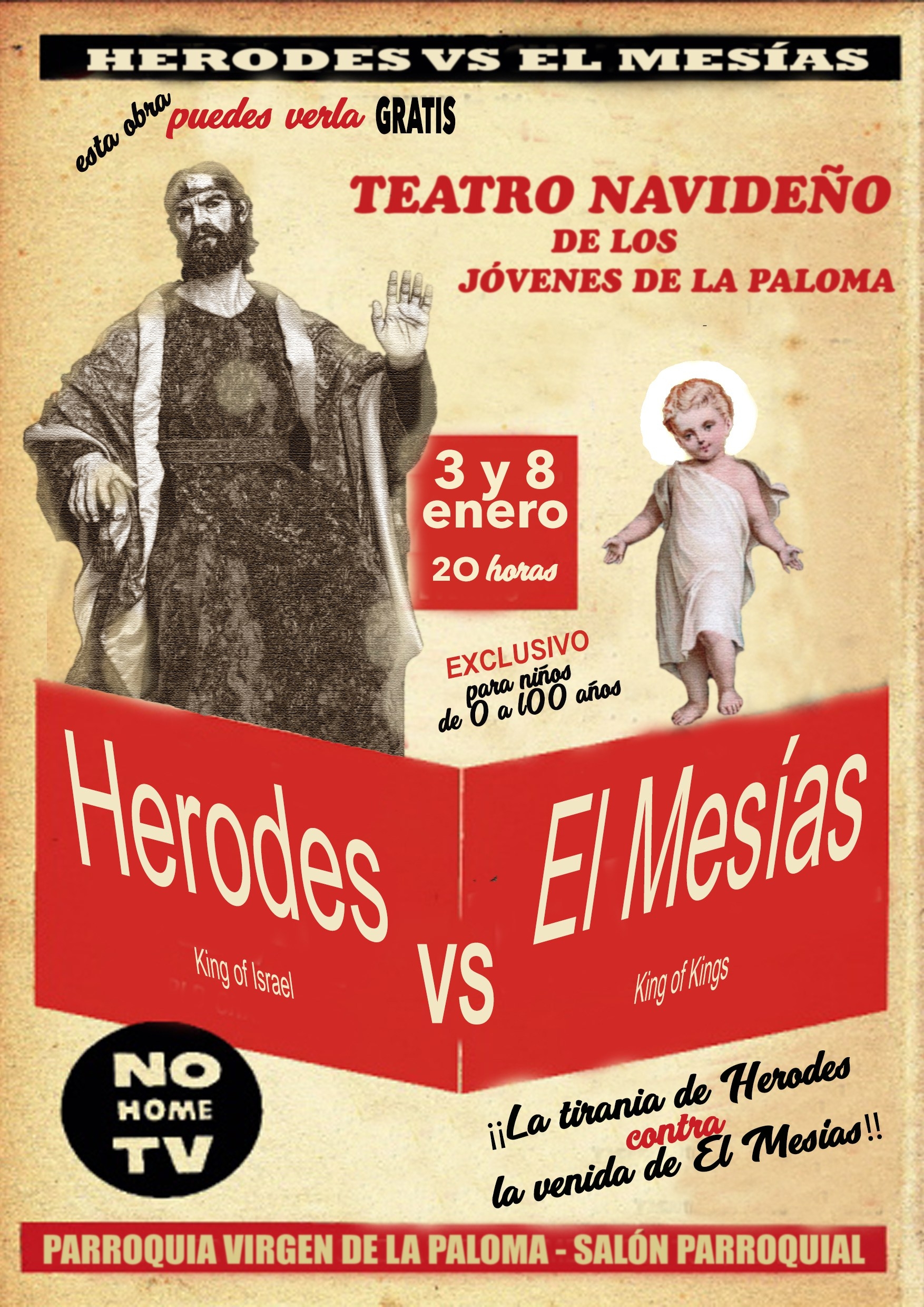 Los jóvenes de la Paloma representan 'Herodes vs El Mesías'
