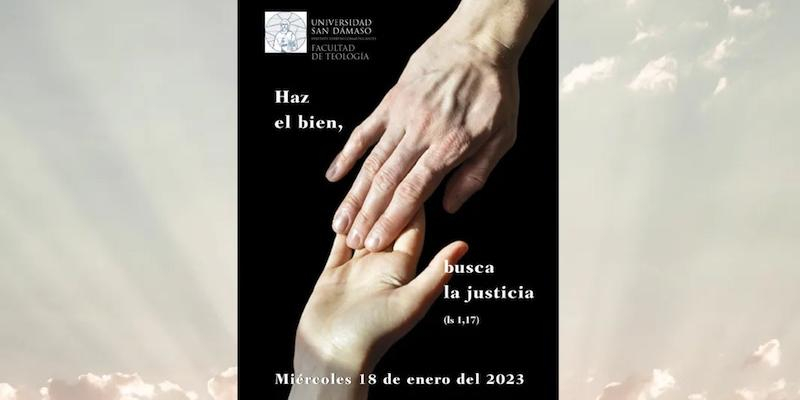 La Universidad San Dámaso acoge una mesa redonda con el tema 'Haz el bien, busca la justicia'