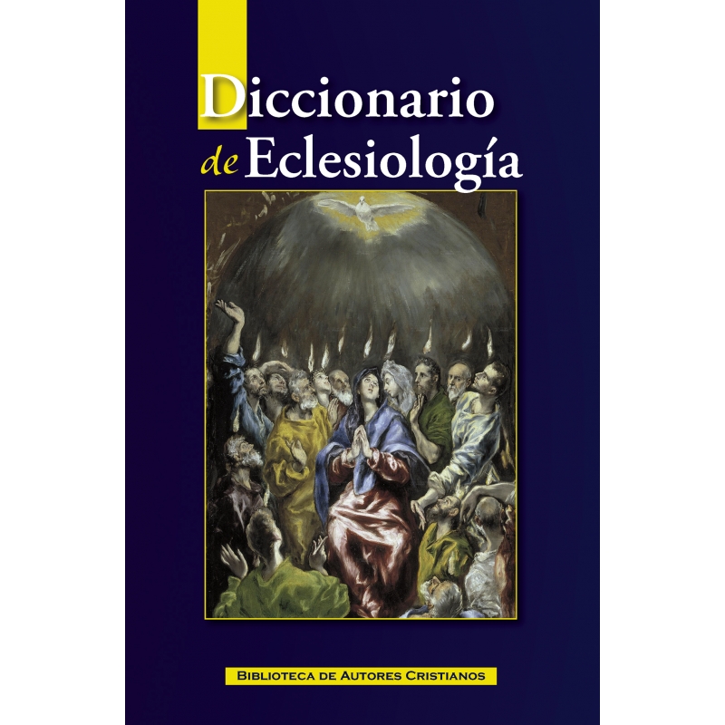 Presentación del libro «Diccionario de Eclesiología»