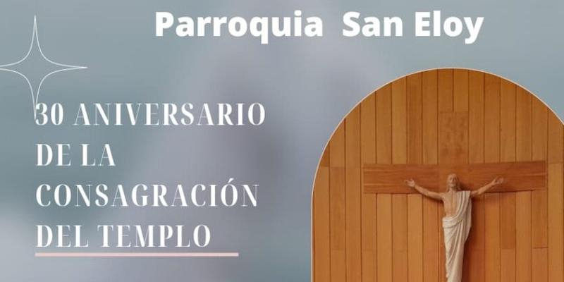 San Eloy de Peñagrande conmemora el XXX aniversario de la consagración del templo con una Misa de acción de gracias