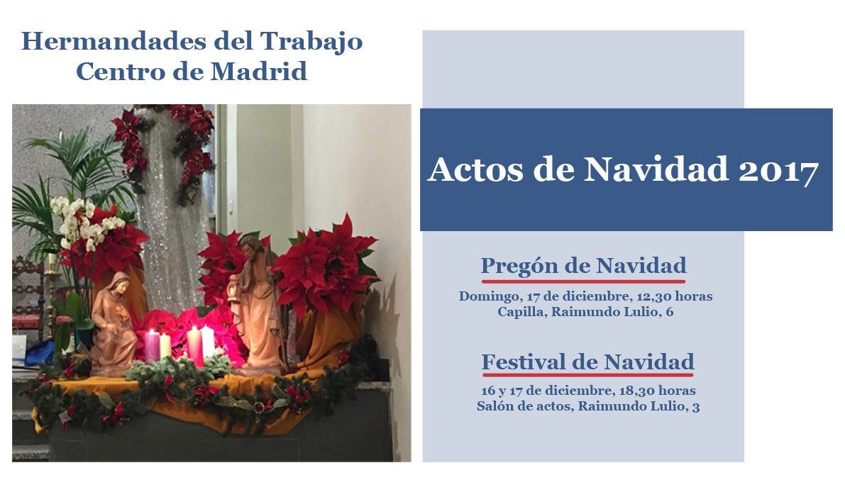 Monseñor Antonio Algora pronunciará el tradicional pregón de Navidad de Hermandades del Trabajo