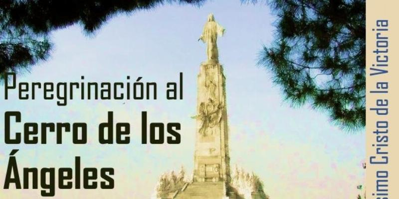 Santísimo Cristo de la Victoria invita a peregrinar al Cerro de los Ángeles para consagrarse al Corazón de Jesús