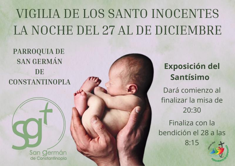 Vigilia de los Santos Inocentes en la Parroquia de San Germán de Constantinopla